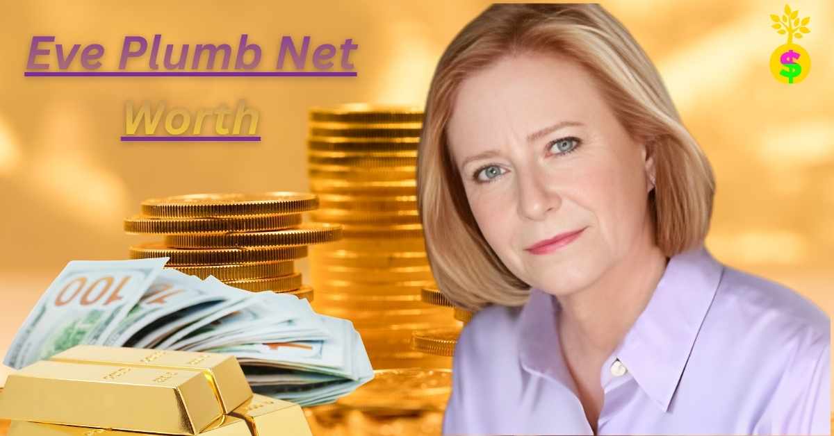 eve-plumb-net-worth